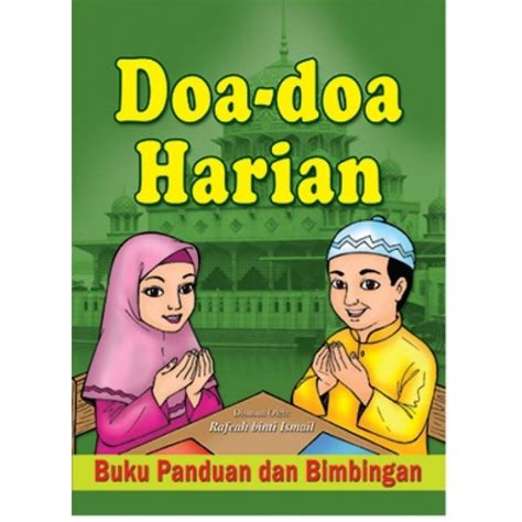 Koleksi doa harian untuk kanak kanak pbe enterprise kedai buku for more information and source, see on this link : Alisha Mardhiyah Collection: KOLEKSI BUKU KANAK-KANAK