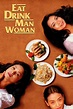 Eat Drink Man Woman (1994) - Posters — The Movie Database (TMDB)