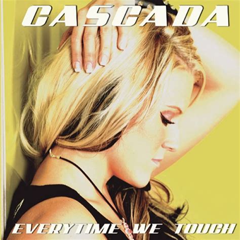 ‎everytime We Touch Premium Edition By Cascada On Apple Music