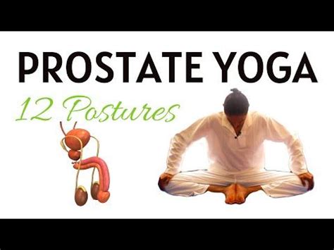 Yoga For Prostate Problems Enlarged Prostate Treatment Exercises Yoga With Amit Youtube