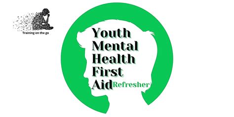 Refresher Youth Mental Health First Aid Course Online Hosted Online Tue 8th Jun 2021 12 00