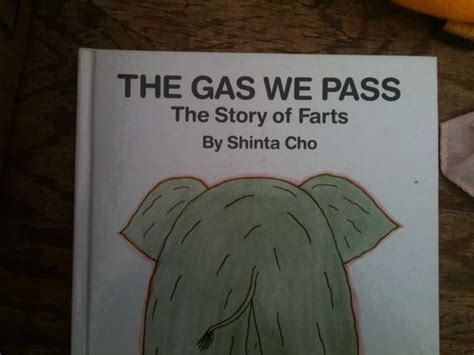 The Gas We Pass Books Funny Times I Love To Laugh