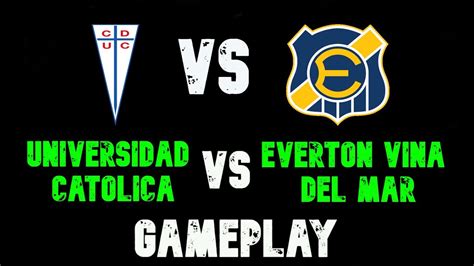 Catolica dropping odds ✓ tips ✓ predictions ✓. Universidad Catolica VS Everton de Viña del Mar - Gameplay ...