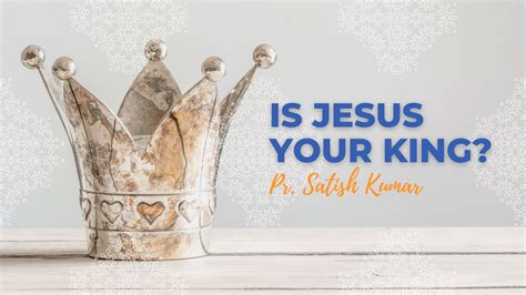 Is Jesus Your King