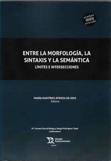 Entre La MorfologÍa La Sintaxis Y La SemÁntica LÍmites E Inters Free