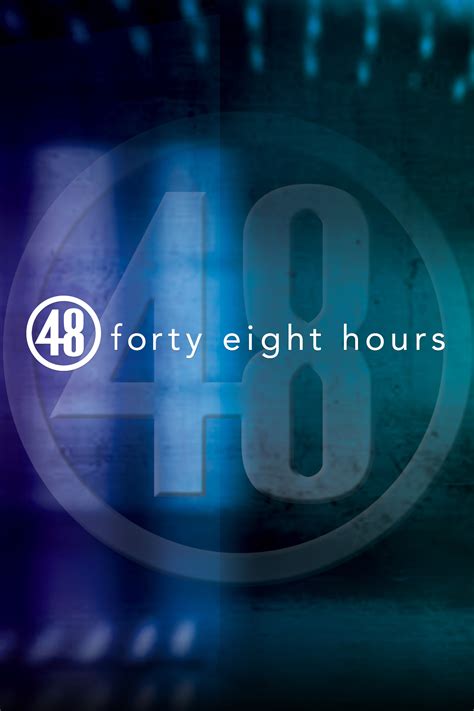 Watch 48 Hours Online Season 35 2022 Tv Guide