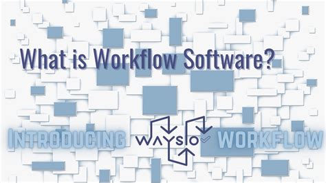 What Is Workflow Software Introducing Wayslo Workflow Software Youtube