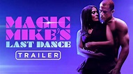 Magic Mike: El Último Baile llega a HBO Max este 2 de junio