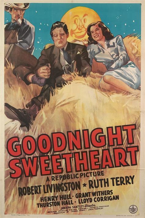 Goodnight Sweetheart Movie 1944