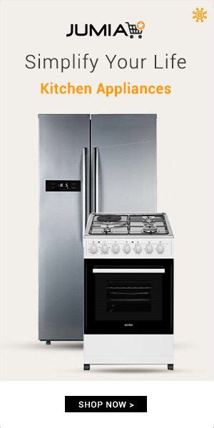 Jumia Affiliates Life Kitchen Kitchen Appliances Appliance Shop