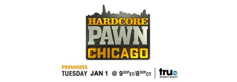 Hardcore Pawn Chicago Starring Royal Pawn Will Now Premiere January
