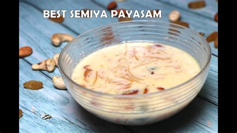 Traditional Semiya Payasam Recipe In Tamil Semiya Kheer Recipe How To Make Best Semiya