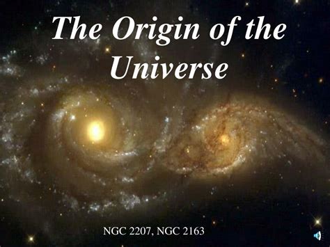 Ppt The Origin Of The Universe Powerpoint Presentation Free Download