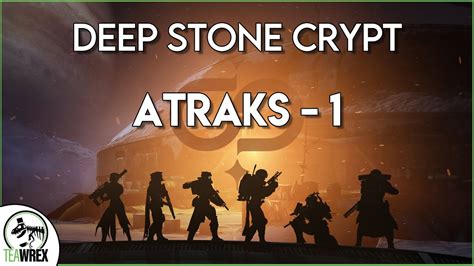 Deep Stone Crypt Atraks 1 Youtube