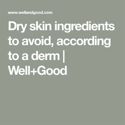 A Dermatologist Is Begging You To Stay Away From This Ingredient If Youve Got Dry Skin Dry
