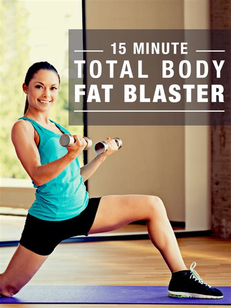 15 Minute Total Body Fat Blaster