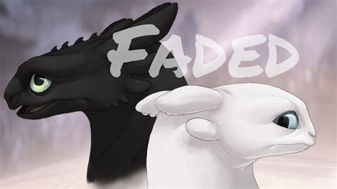 Httyd Toothless X Light Fury Amv Faded Youtube
