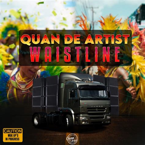 WAISTLINE Song And Lyrics By Quan De Artist Spotify