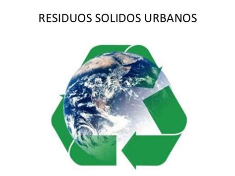 Residuos Sólidos Urbanos regulación y experiencias locales UNICEN