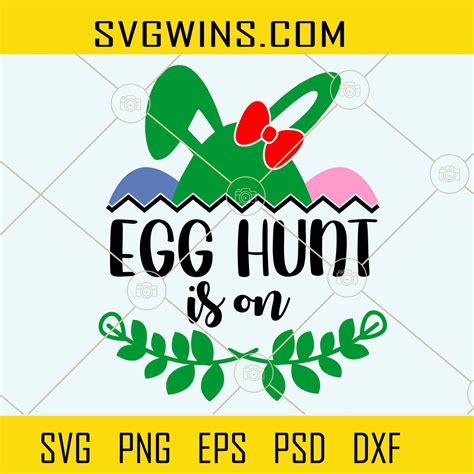 egg hunt is on svg easter sign svg easter egg svg easter hunt svg bunny svg easter decor svg