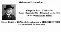 Gregorio Ricci Curbastro - un genio di casa nostra (21-10-2017) | Il ...