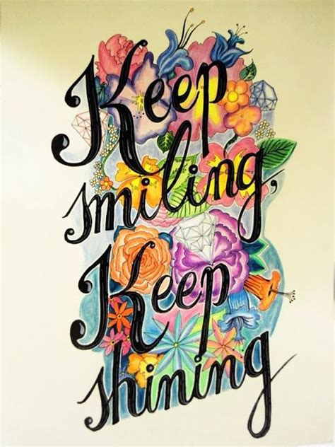 Keep Shining Quotes Quotesgram