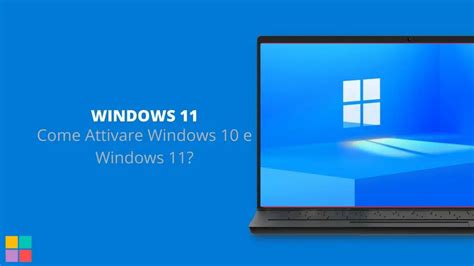 Come Attivare Windows 10 E Windows 11
