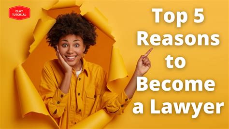 Top 5 Reasons To Become A Lawyer Clat Tutorial