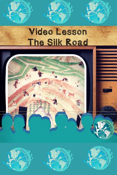 Video Lesson: The Silk Road | Social studies lesson plans, Lesson, Note ...