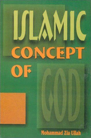 The islamic education emphasis on discovering and formulating the will of almighty allah. Islamic Concept of God by Mohammad Ziaullah