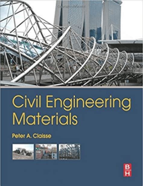 Civil Engineering Materials By Peter A Claisse