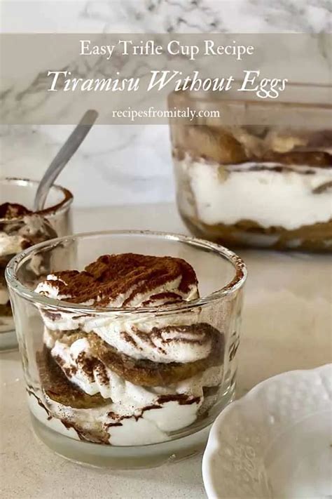 Easy Tiramisu Without Eggs Trifle Cups Recipes From Italy