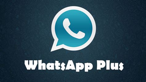 ¿vale La Pena Descargar Whatsapp Plus Aprende Cómo Hacerlo