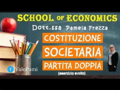 Costituzione Societaria Scritture Contabili In Partita Doppia Esercizio