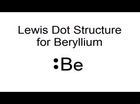Beryllium do not follow the octet rule.) video transcript. Lewis Dot Structure for Beryllium (Be) - YouTube