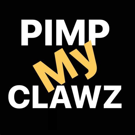 Pimp My Clawz