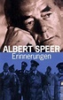 Erinnerungen von Albert Speer - Taschenbuch - buecher.de