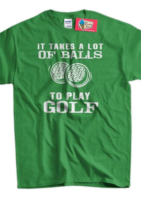 Funny Golf Tshirt Golfing Tshirt It Takes A Lot Of By Icecreamtees 14