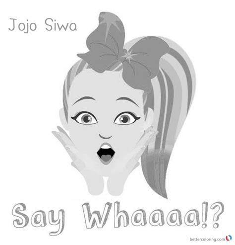 Free printable coloring pages to print for kids. Jojo Siwa Coloring Pages Jojo Say Whaaaa - Free Printable ...