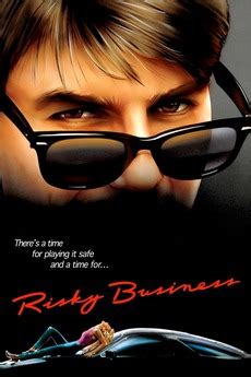 Old time rock and roll. ‎Risky Business (1983) directed by Paul Brickman • Reviews ...