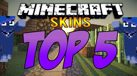 Top 5 Skins In Minecraft Of All Time Youtube
