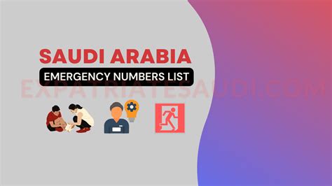 Helpful List Of Saudi Arabia Emergency Numbers Expatriate Saudi