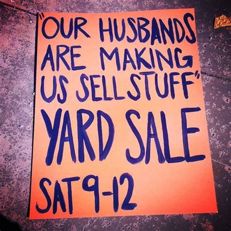 30 Honest Yard Sale Signs These All Are Hilariously Brutal