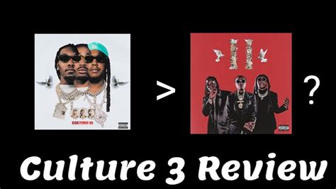 Migos Culture 3 Album Review Better Than Culture 2 Youtube