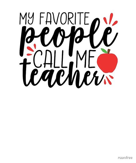 My Favorite People Call Me Teacher Sticker By Roamfree Redbubble