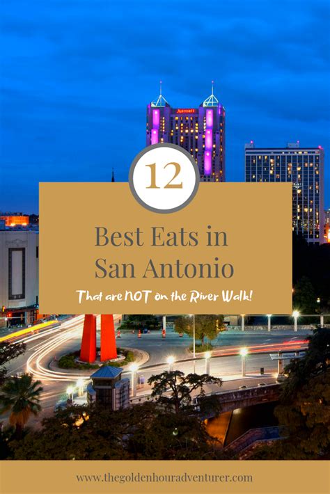 12 Best Eats in San Antonio that are NOT on the River Walk! | San