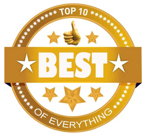 Top Ten Best Of Everything The Top Of The The Best