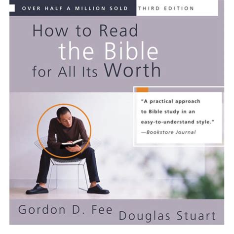How To Read The Bible For All Its Worth By Gordon D Fee Douglas