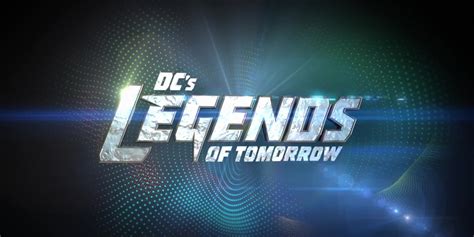 Legends Of Tomorrows Sixth Season Involves So Many Secretions