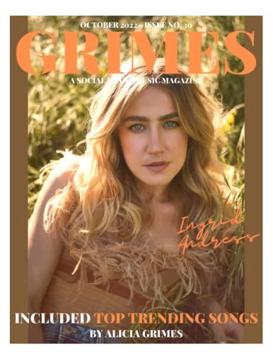 Grimes Magazine Releases October 2022 Issue 30 Featuring On The